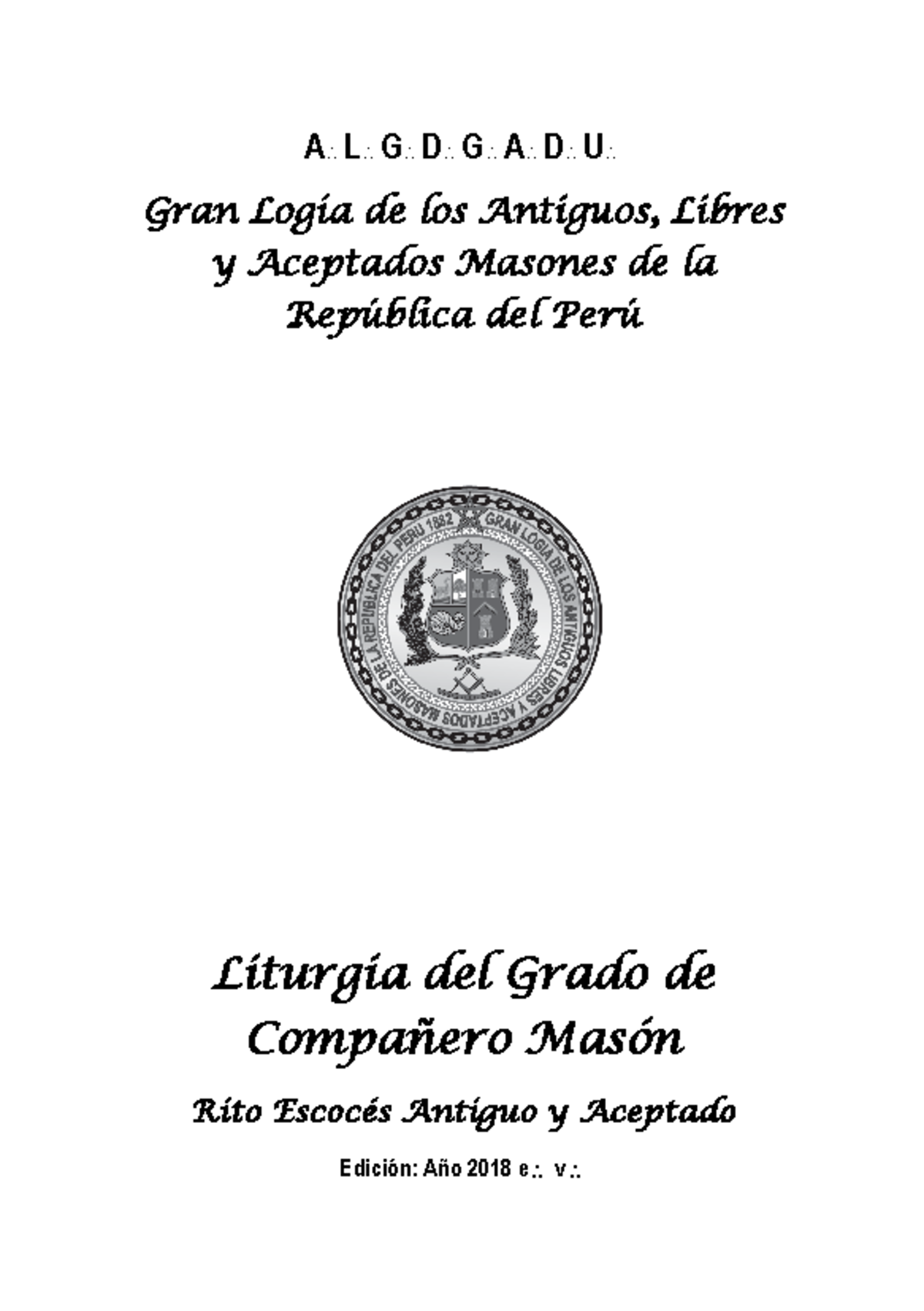 Liturgia del Grado de Compañero Masón - Rito Escocés 2018 - Document Preview
