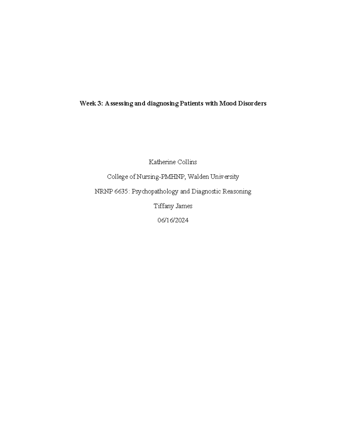 NRNP 6635: Week 3 Assignment - Diagnosing Mood Disorders - Studocu