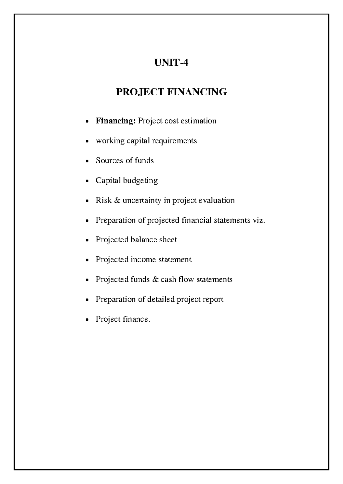Unit-4 Project Mgmt: Comprehensive Guide to Project Financing & Cost ...