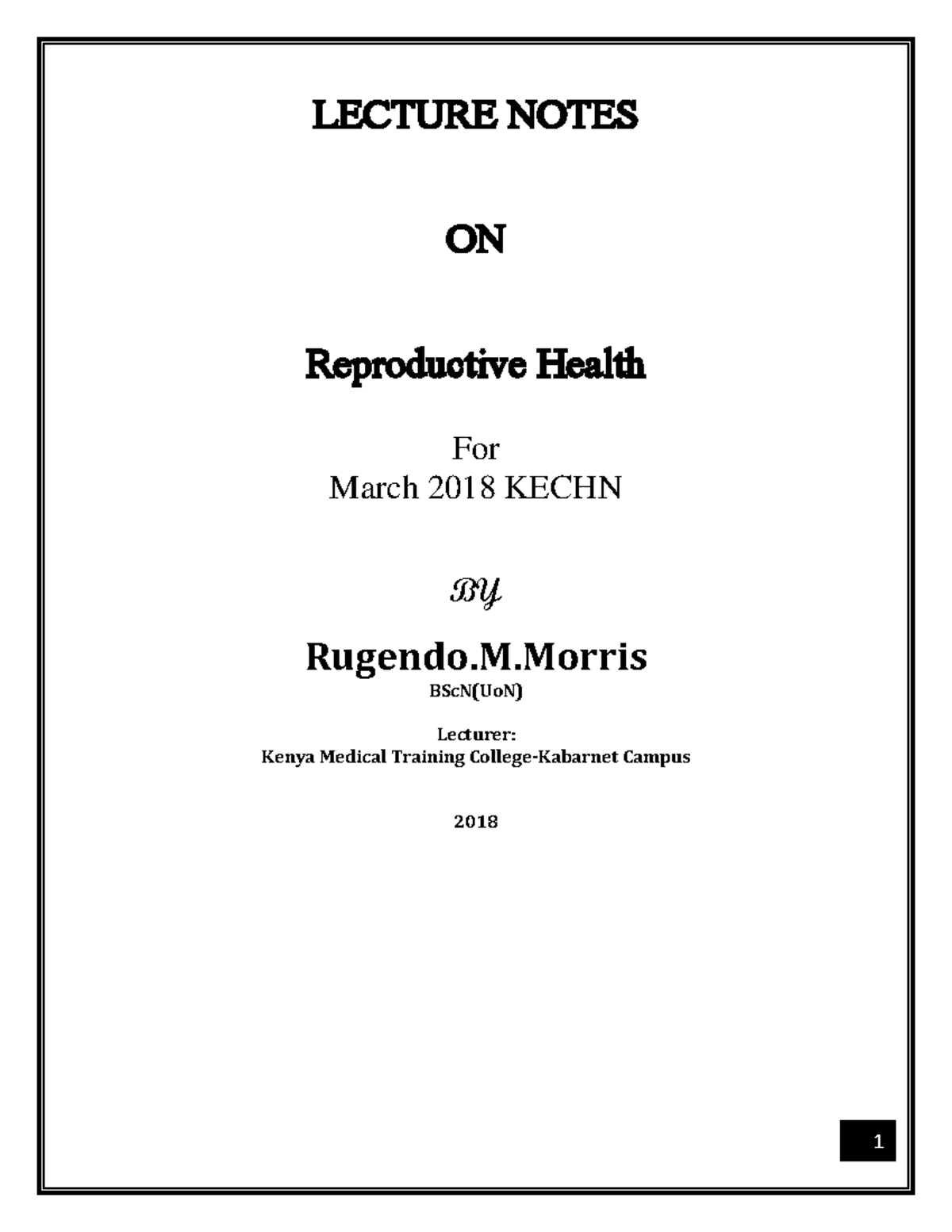 Introduction to Reproductive Health Lecture Notes: March 2018 KECHN ...