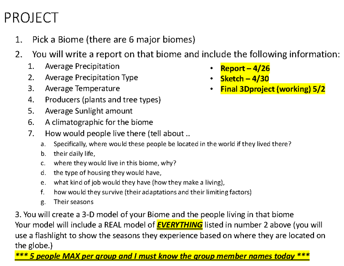 Biomes Project - HHHHHHHAA - PROJECT 1. Pick a Biome (there are 6 major ...