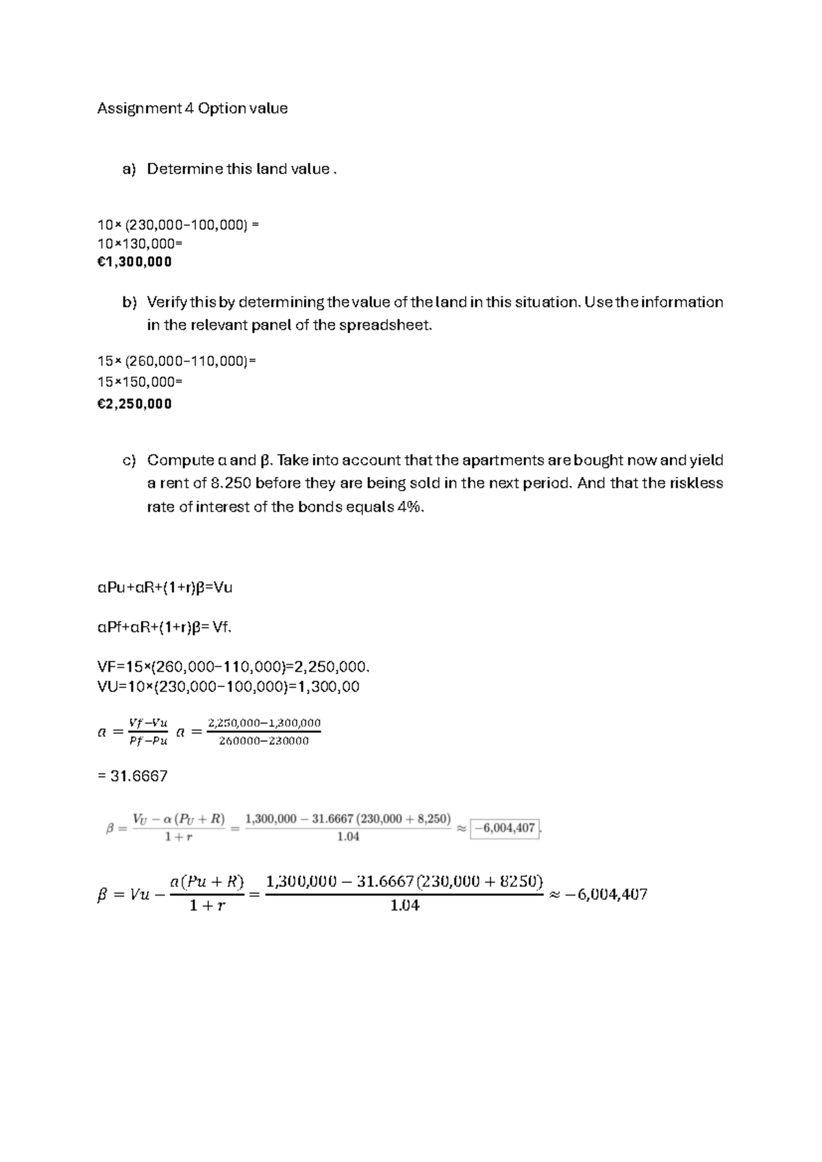 Assignment 4: Determining Land Value and Rent Analysis - Studeersnel