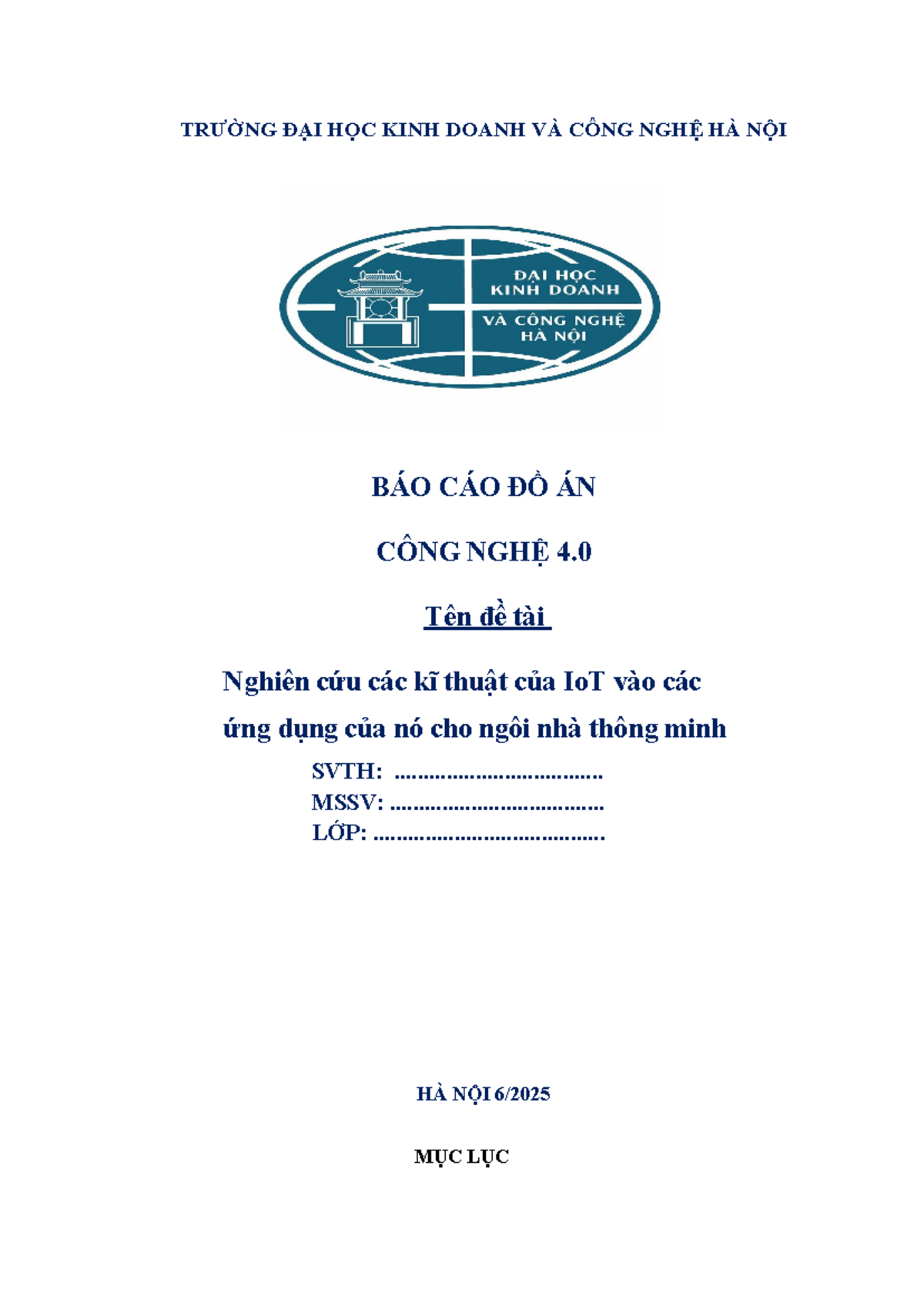 BÁO CÁO ĐỒ ÁN CÔNG NGHỆ 4.0: Nghiên Cứu IoT Trong Ngôi Nhà Thông Minh ...