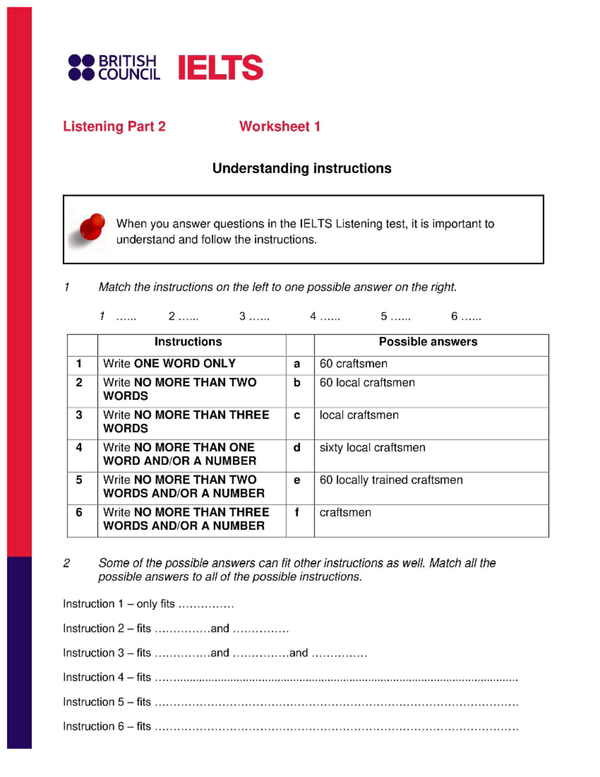 BRITISH COUNCIL IELTS Listening Part 2 Worksheet 1 Instructions ...
