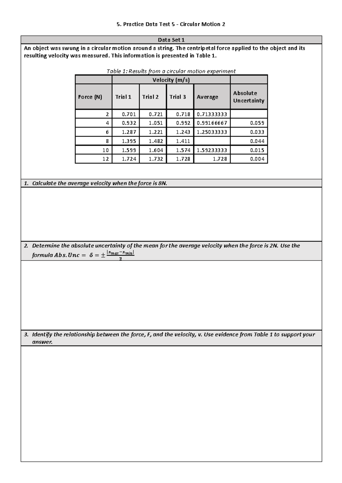 9. Practice Data Test 4 - Circular Motion 2 - Data Set 1 An object was ...