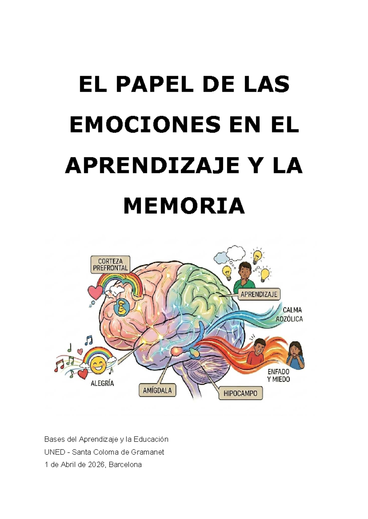 EL PAPEL DE LAS EMOCIONES EN EL APRENDIZAJE Y LA MEMORIA - PEC Bases ...