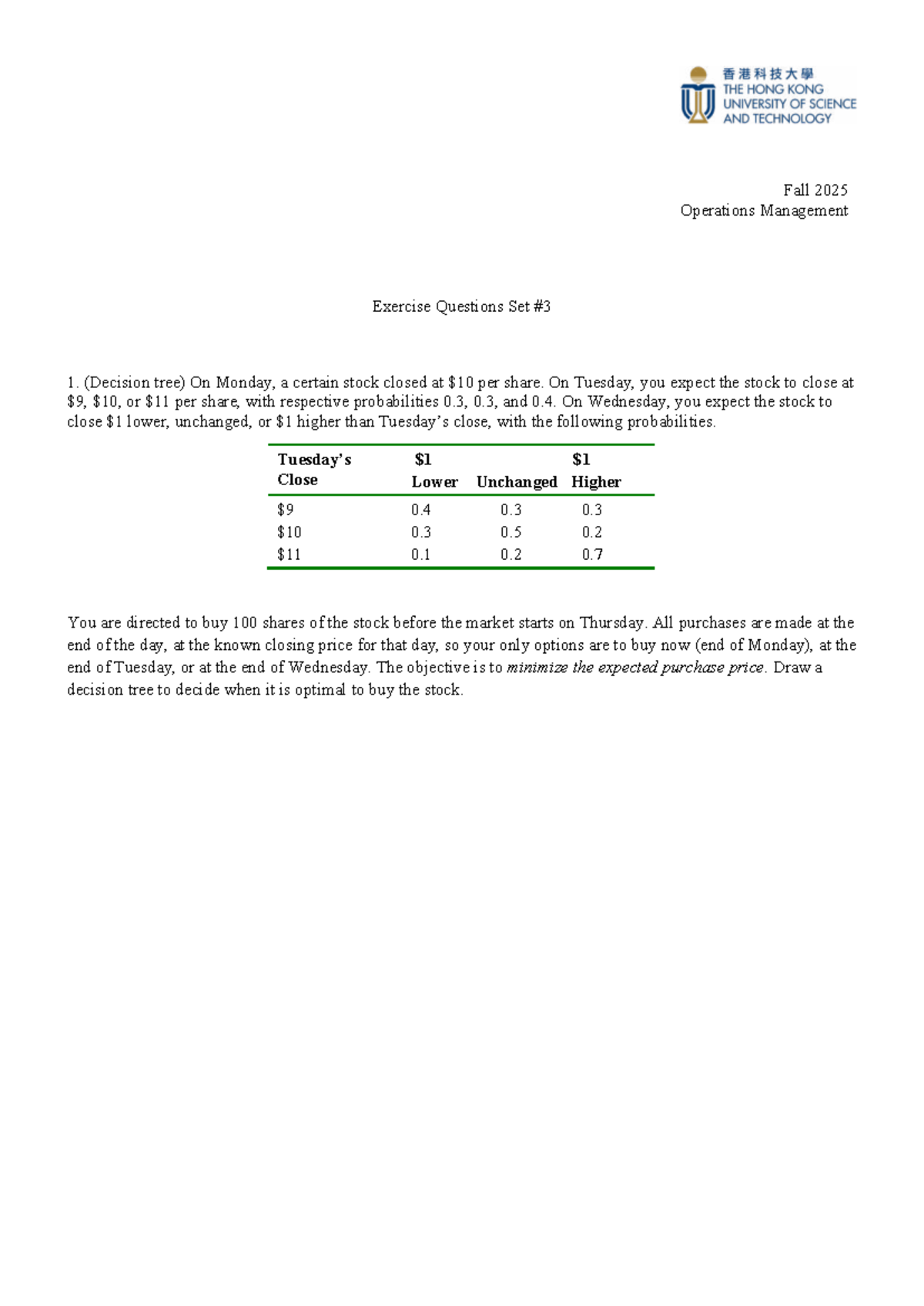 ISOM2700 Fall 2025 Operations Management Exercise Questions Set 2 - Studocu