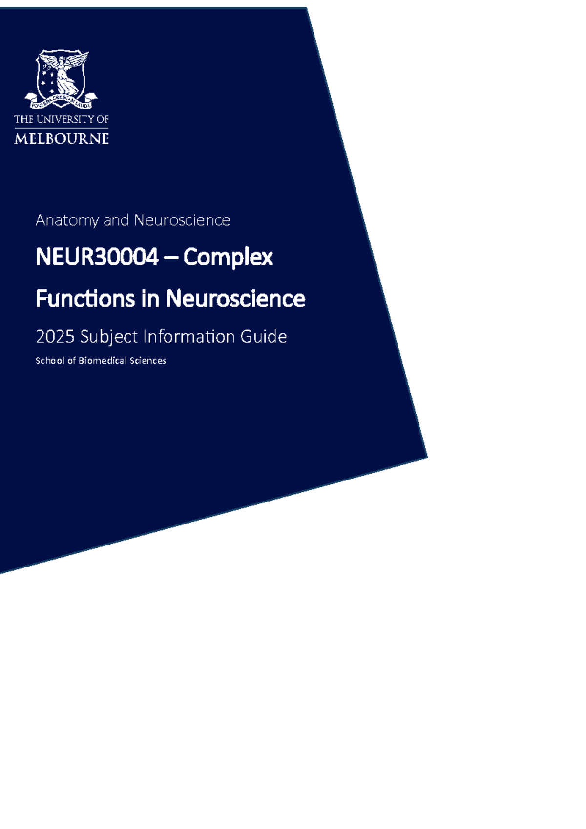 NEUR30004 Complex Functions in Neuroscience Subject Guide S2 2025 - Studocu