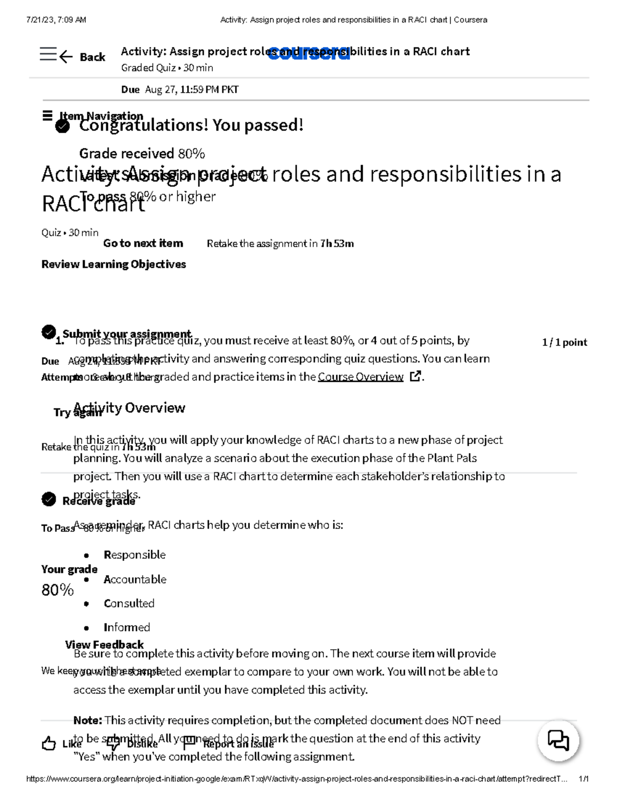 Activity: RACI Chart Project Roles - Quiz Assignment (Coursera) - Studocu