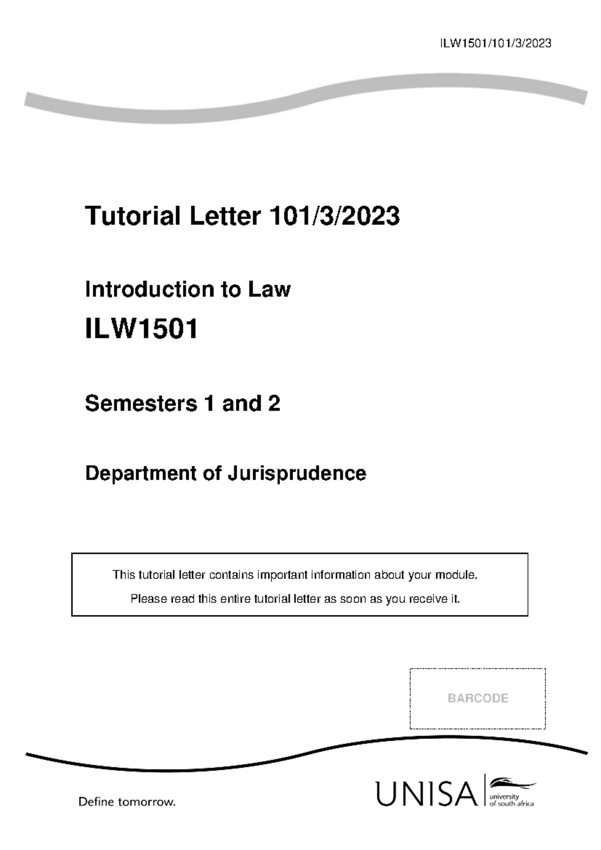 101 2023 3 b - Notes. - ILW1501/101/3/ Tutorial Letter 101/3 ...