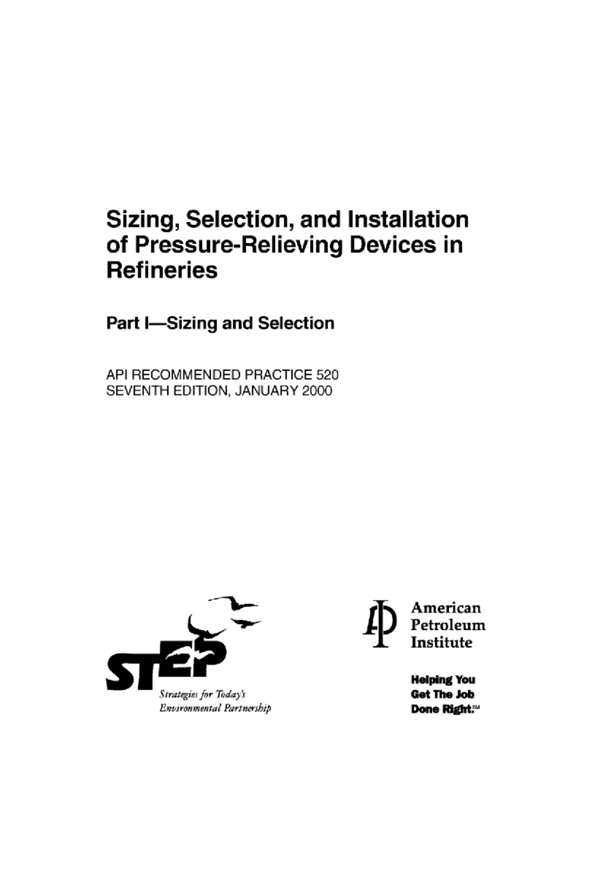 API RP 520: Sizing, Selection, and Installation of Pressure Relief ...