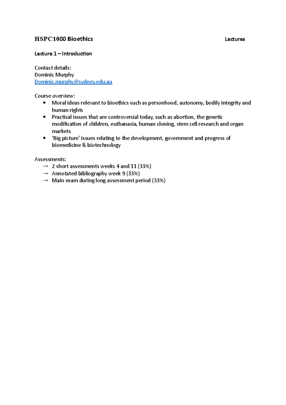 HSPC1000 Bioethics Lecture Notes: Key Concepts and Discussions - Studocu
