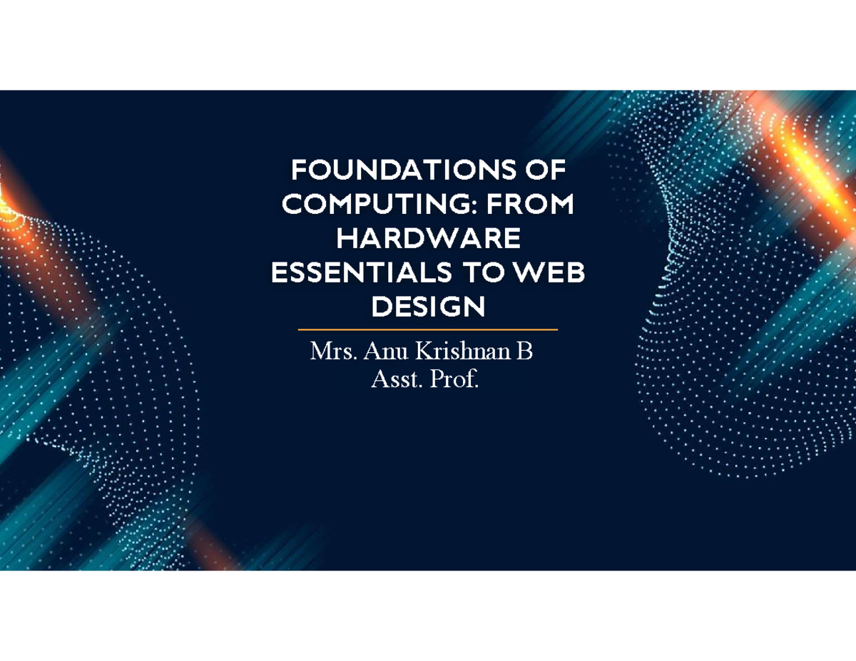 FHW Module 1: Computer Hardware Essentials and CPU Overview - Studocu
