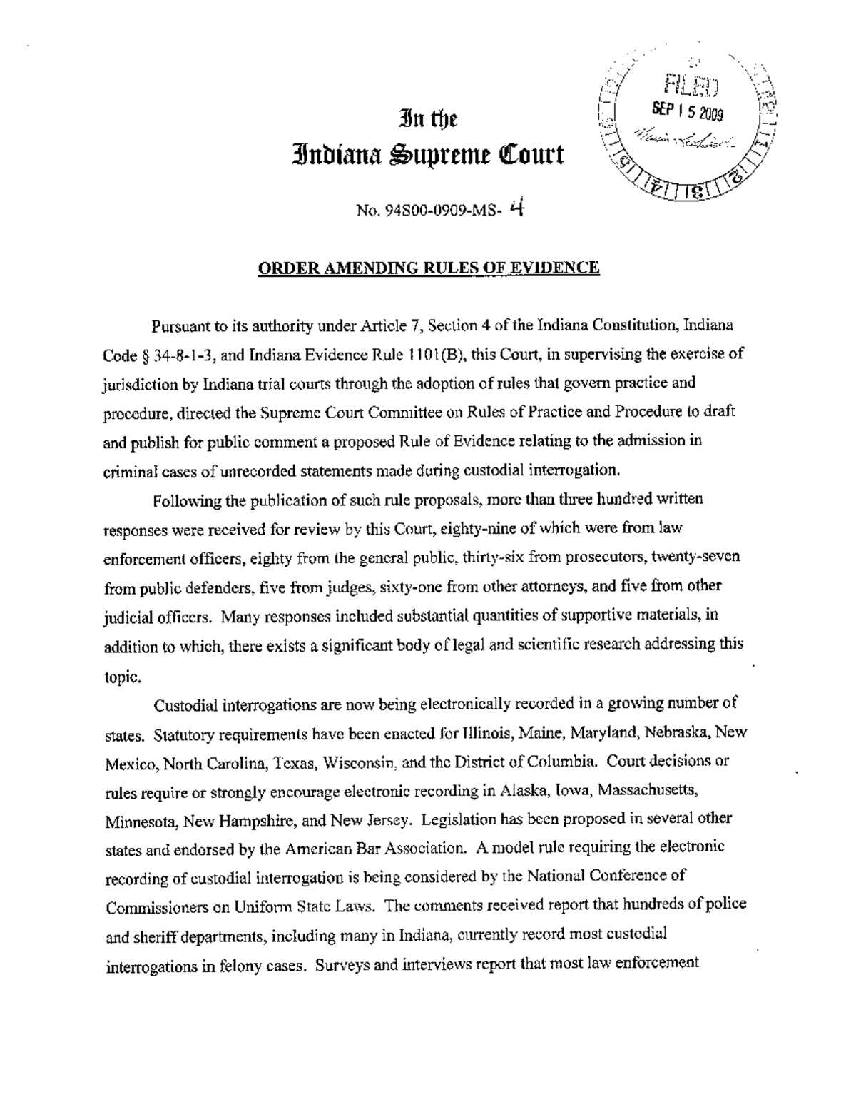 Indiana Supreme Court Order: Amending Evidence Rule 617 (2009) - Studocu