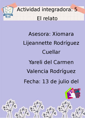 Actividad Integradora5 Modulo 2 Actividad Integradora 5 El Relato