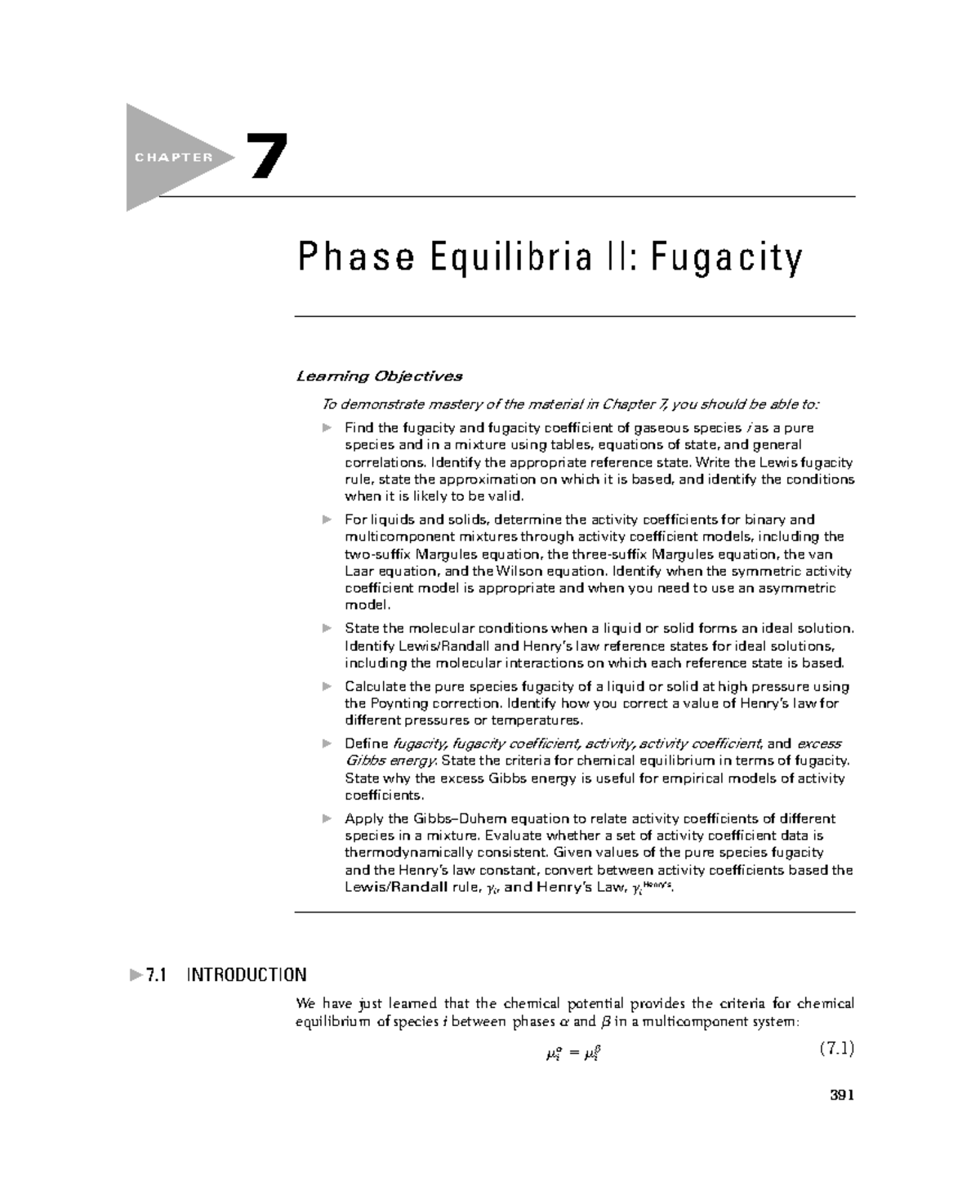 Chapter 7 - Phase Equilibria II: Fugacity and Chemical Equilibrium ...
