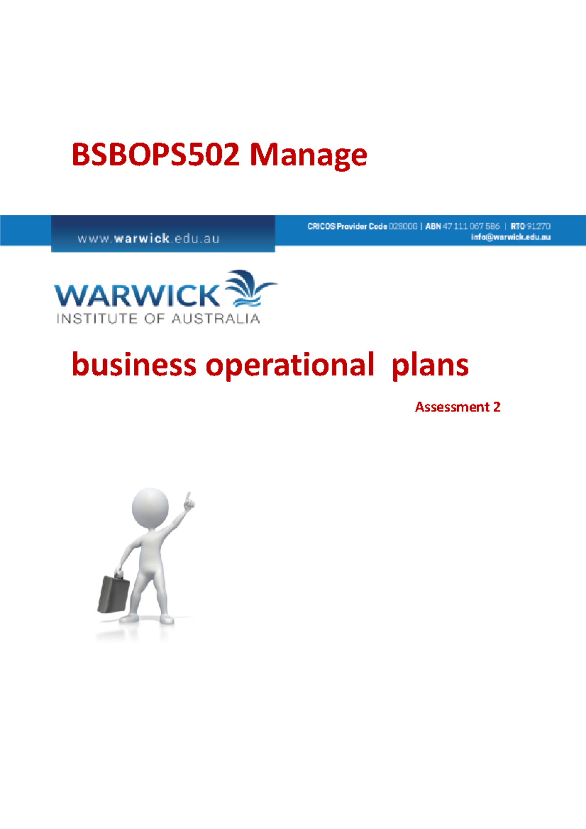 Assessment 2 Bsbops 502 - BSBOPS502 Manage business operational plans ...