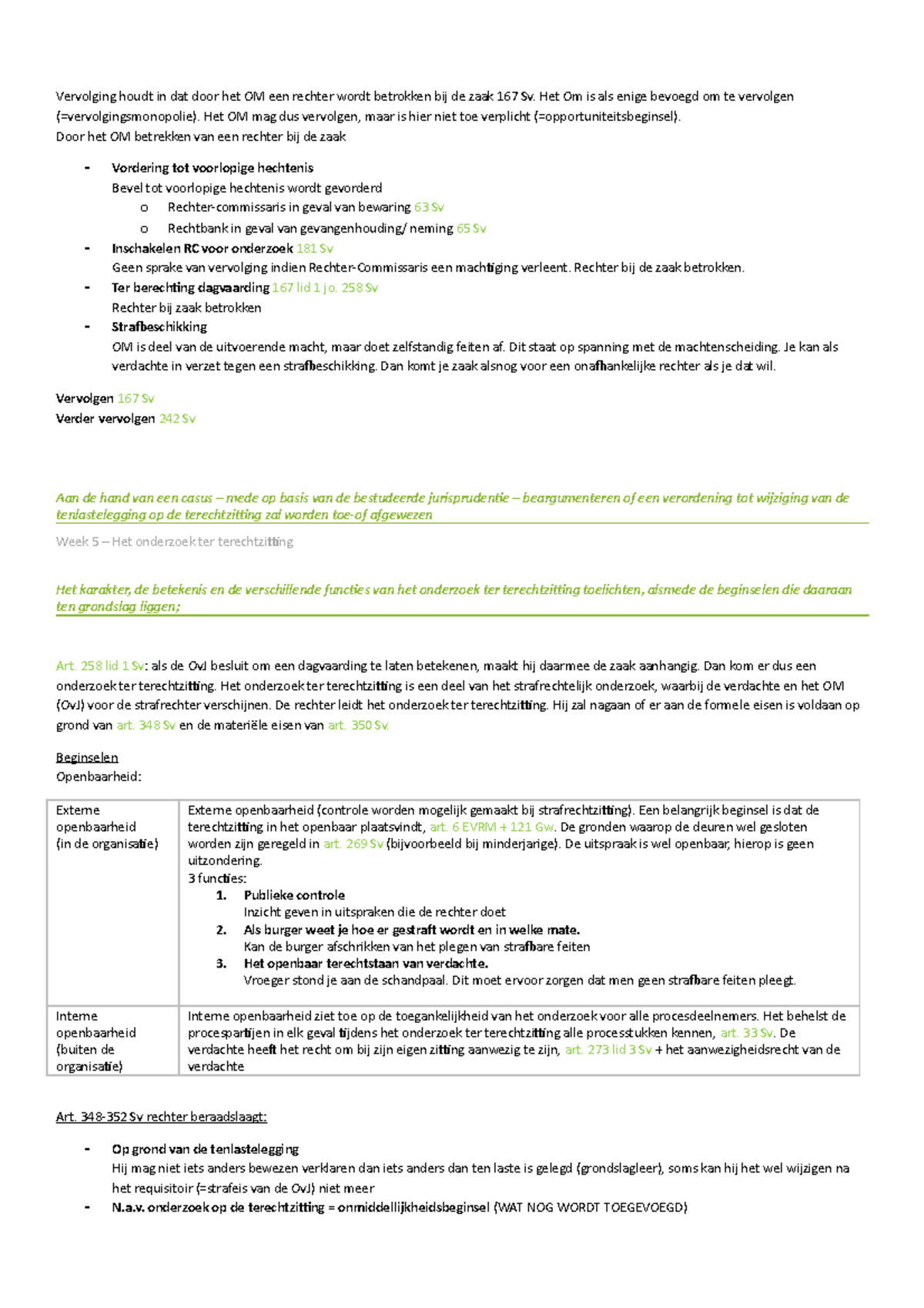 Samenvatting Formeel Strafrecht: Vervolging en Onderzoek ter ...