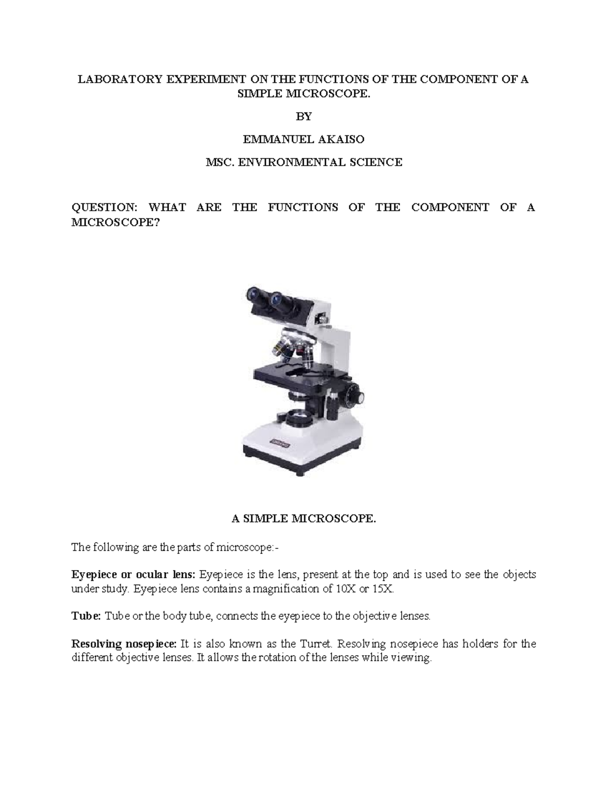LAB EXPERIMENT: FUNCTIONS OF SIMPLE MICROSCOPE COMPONENTS - Studocu
