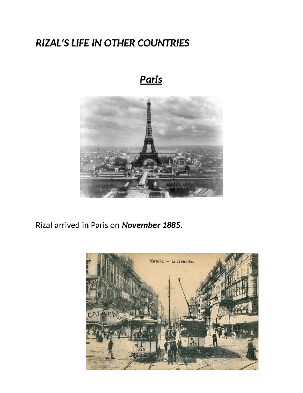 Life of Rizal... Paris - RIZAL’S LIFE IN OTHER COUNTRIES Paris Rizal ...