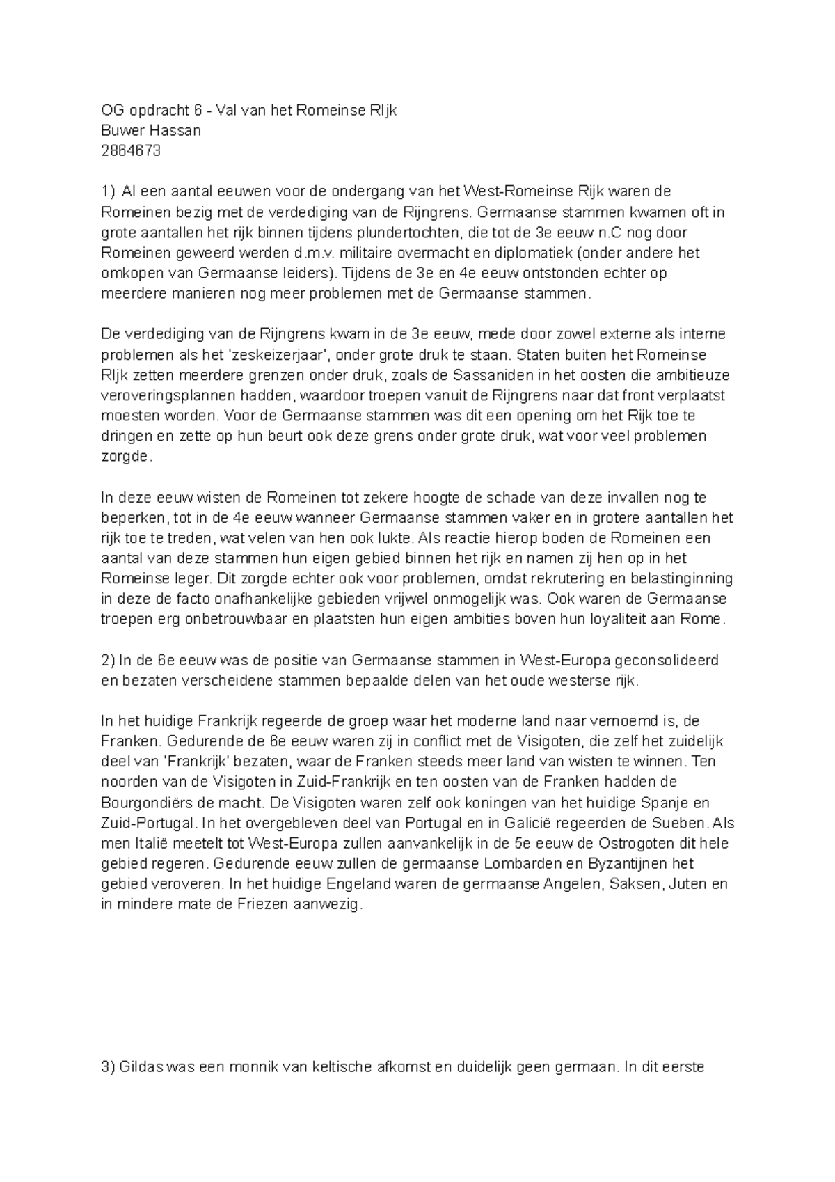 OG Opdracht 6: Analyse van de Val van het Romeinse Rijk en Germaanse ...