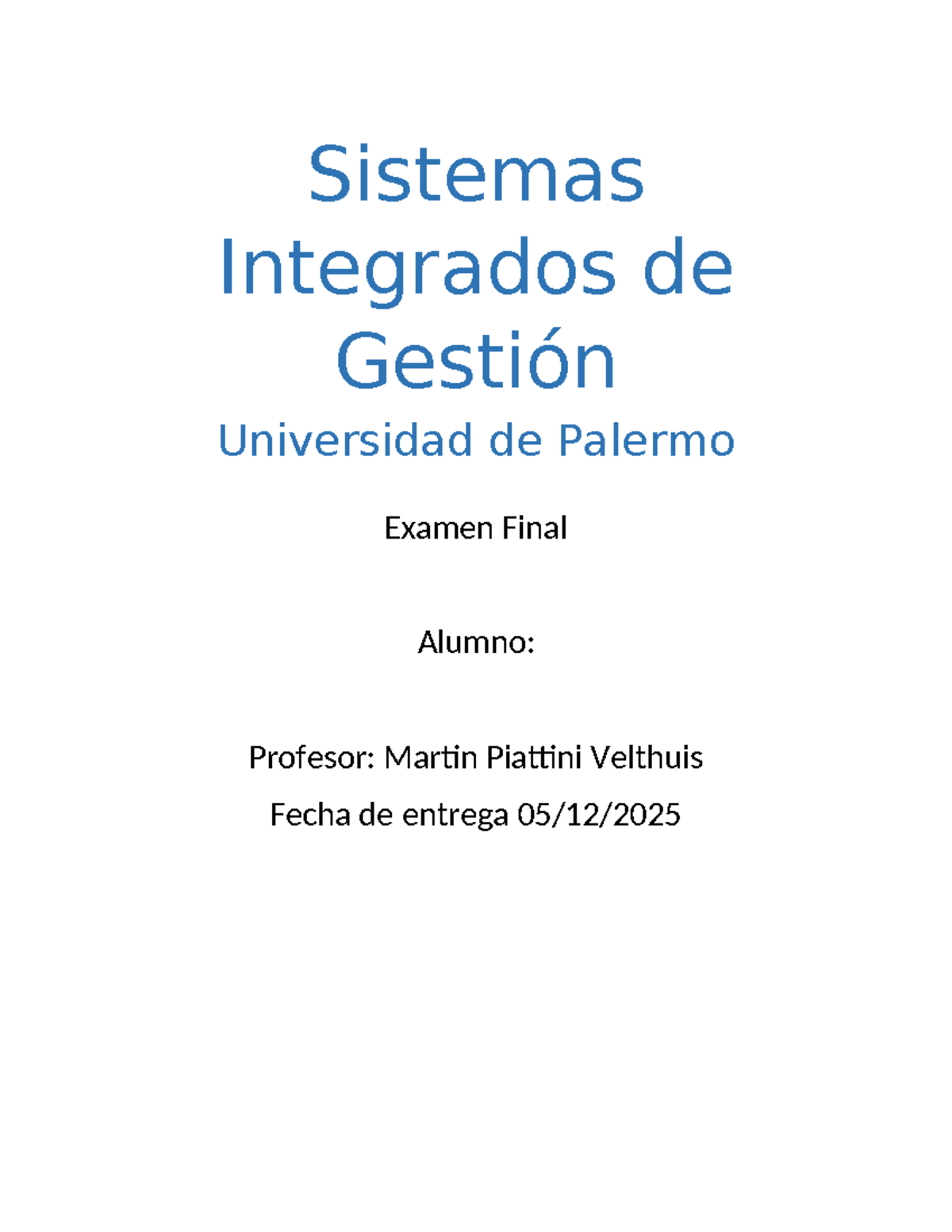 Sistemas Integrados de Gestión - Examen Final 2025 - Studocu