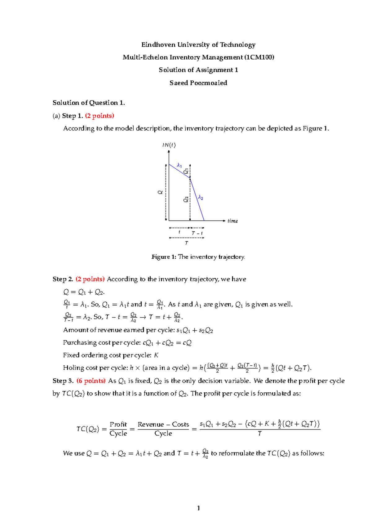 Multi-Echelon Inventory Management (1CM100) Assignment 1 Solution ...