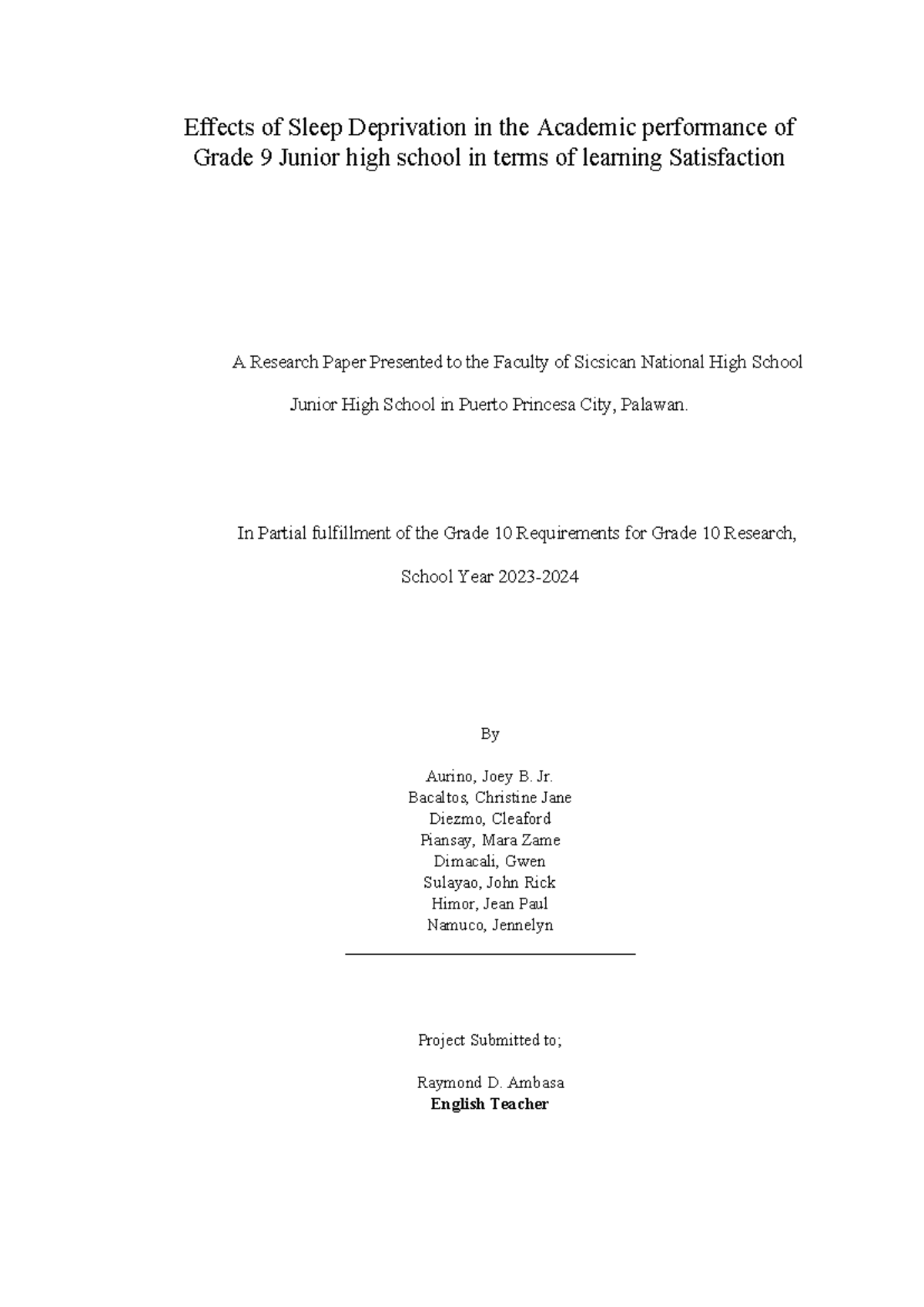 Effects of Sleep Deprivation on Grade 9 Academic Performance: A ...