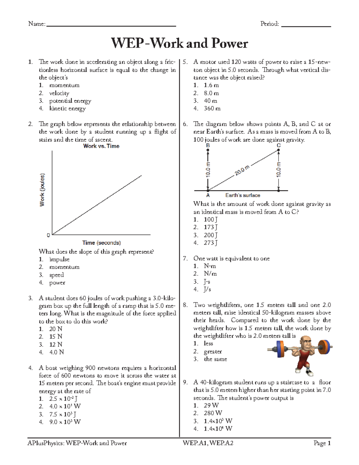 16 wep-work and power - Physics work mechanics - WEP-Work and Power The ...