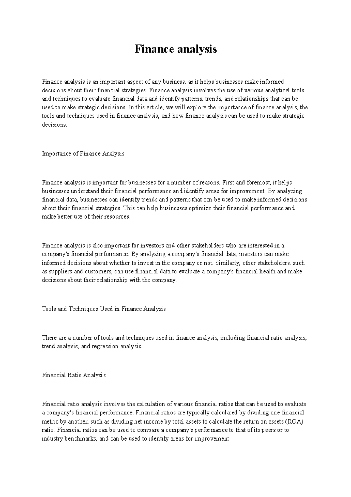 Finance analysis - Finance analysis Finance analysis is an important ...