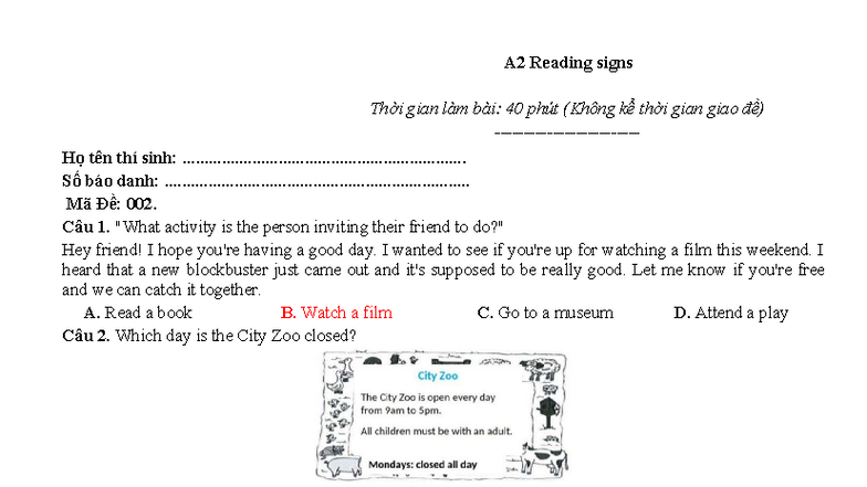 002 A2 Reading signs - no els - A2 Reading signs Thời gian làm bài: 40 ...