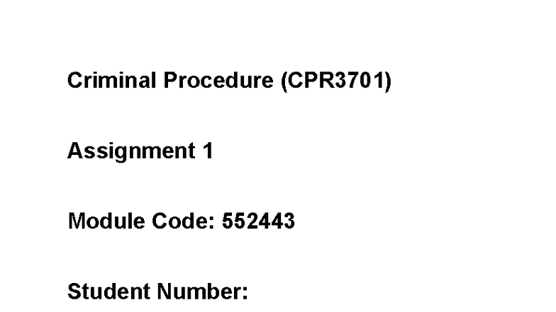 CPR3701 Criminal Procedure Assignment 1 Analysis and Insights - Studocu