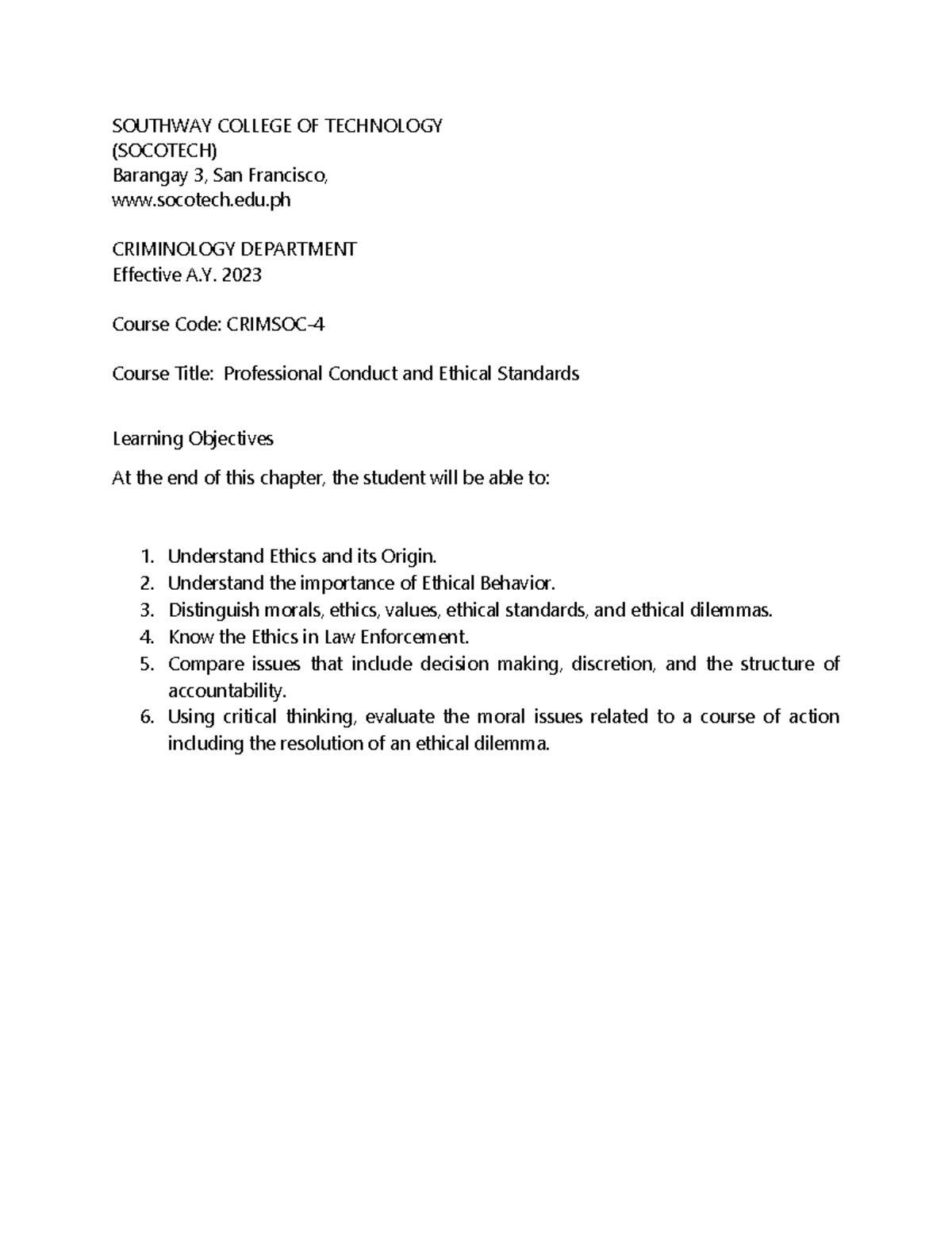 CRIMSOC 4 - Ethics and Professional Conduct in Law Enforcement - Studocu