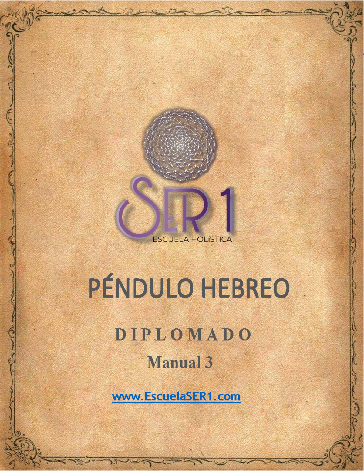 Manual 3: Las 13 Capas del ADN en el Diplomado Péndulo Hebreo - Document Preview