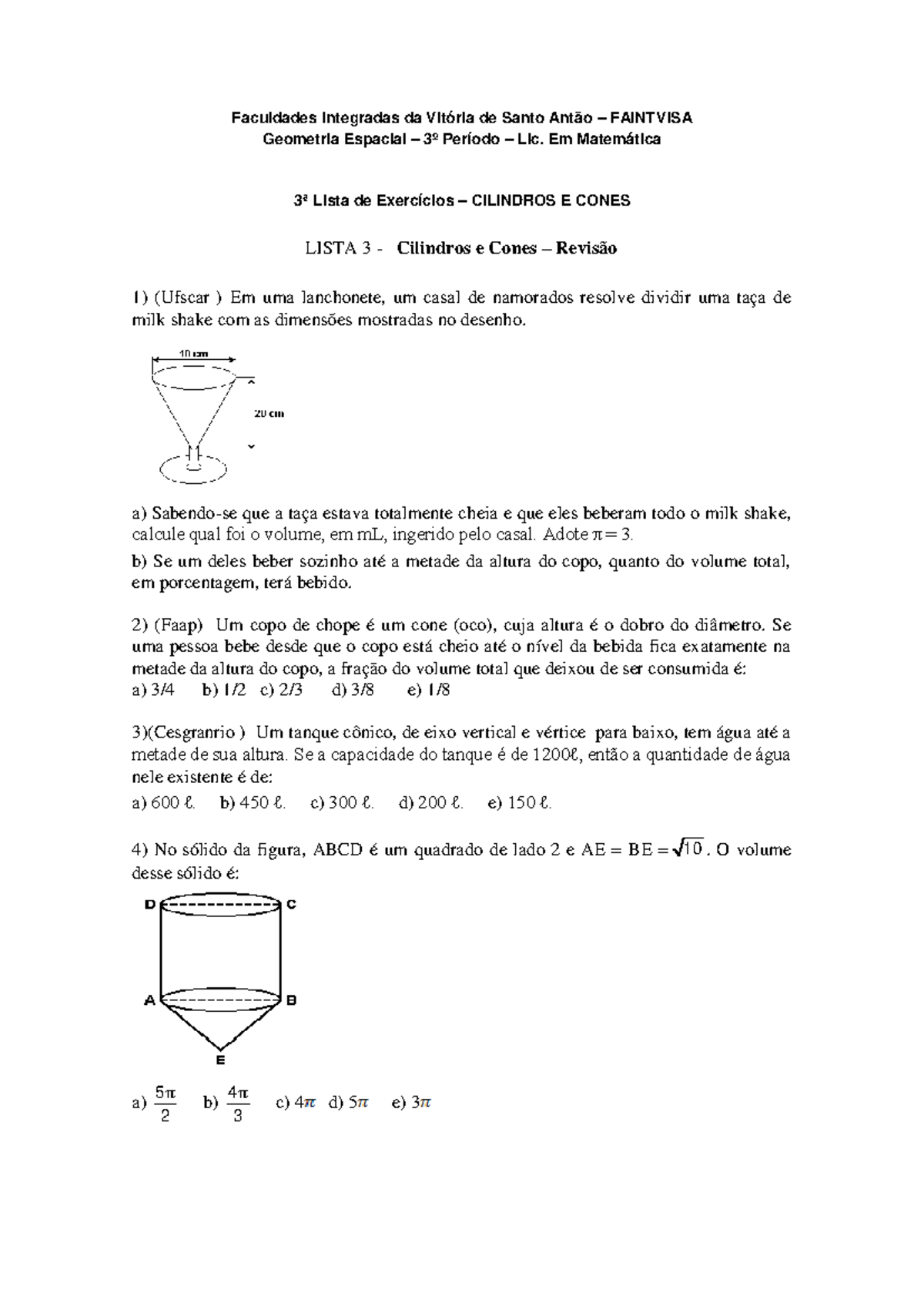 3ª lista - Cilindros E Cones - Faculdades Integradas da Vitória de ...