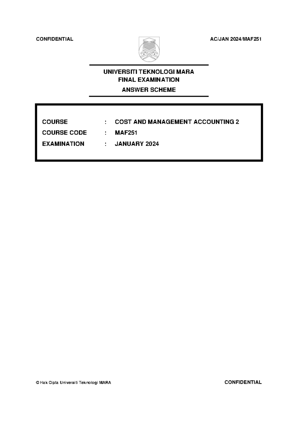 MAF251 Final Exam Answer Scheme - Cost & Management Accounting 2 (Jan ...