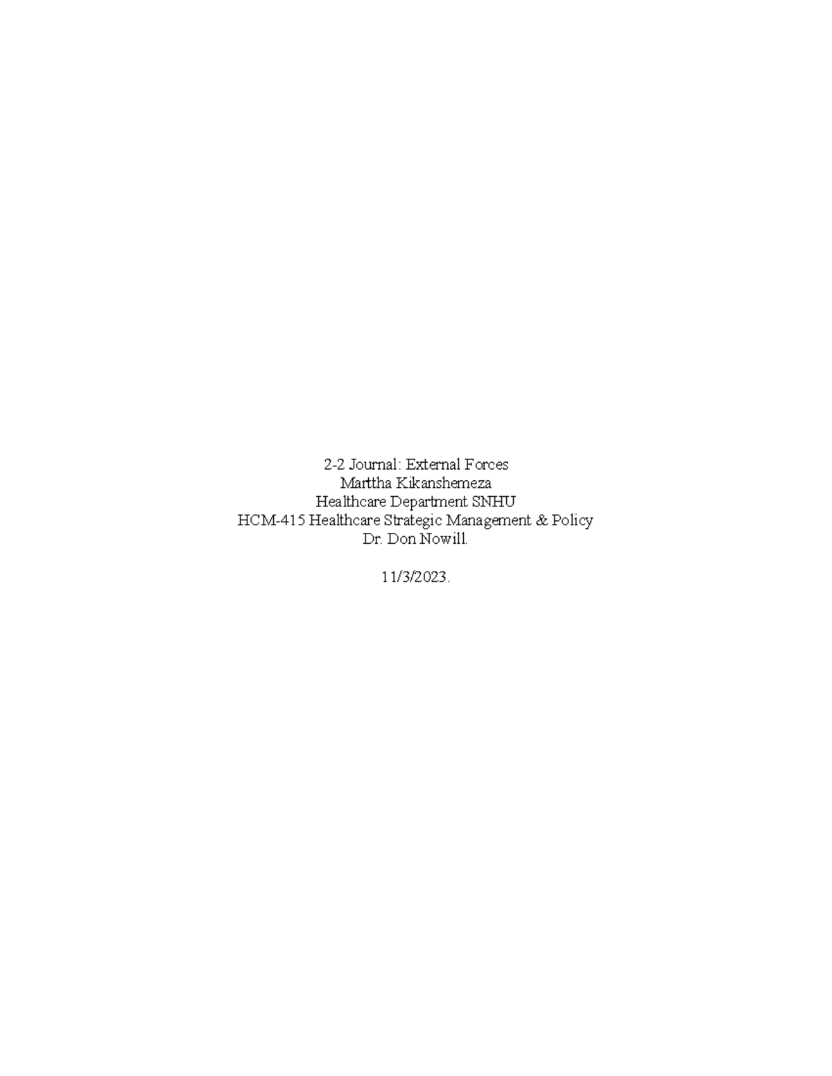 HCM-415 Module 2 Journal: Analyzing External Forces on HH - Studocu