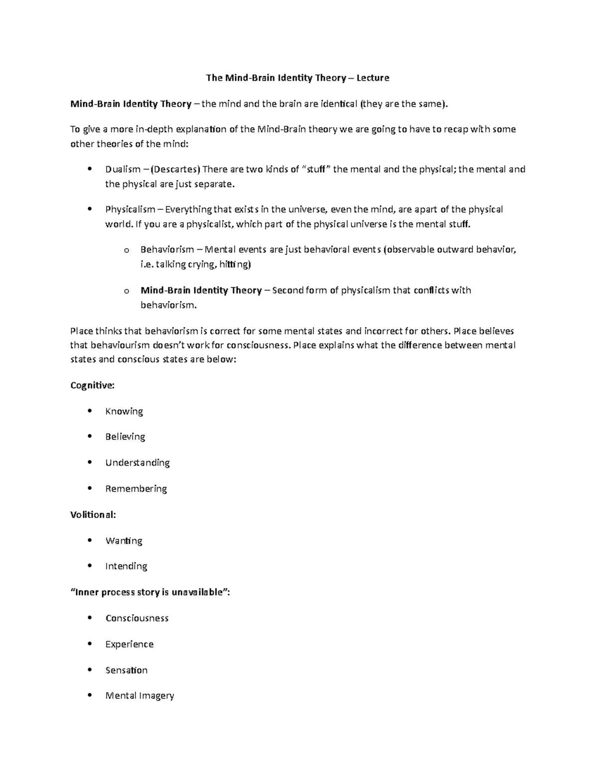 The Mind-Brain Identity Theory - To give a more in-depth explanation of ...