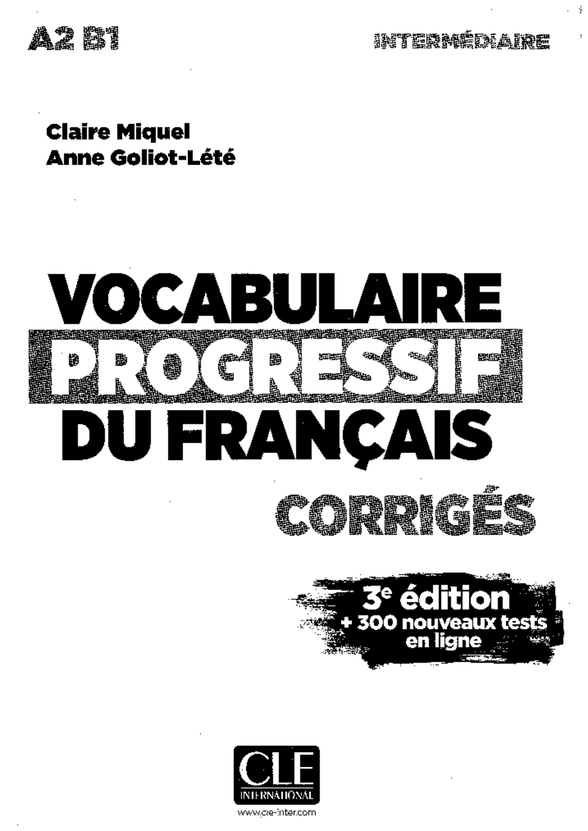 Corrigés de Vocabulaire Progressif A2-B1 - 3ème Édition (Tests 