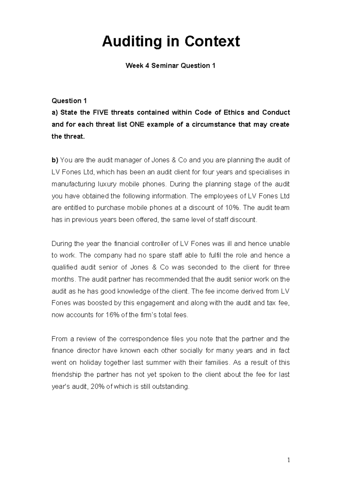 Auditing in Context: Week 4 Seminar Q1 - Ethics Threats & Case Study ...
