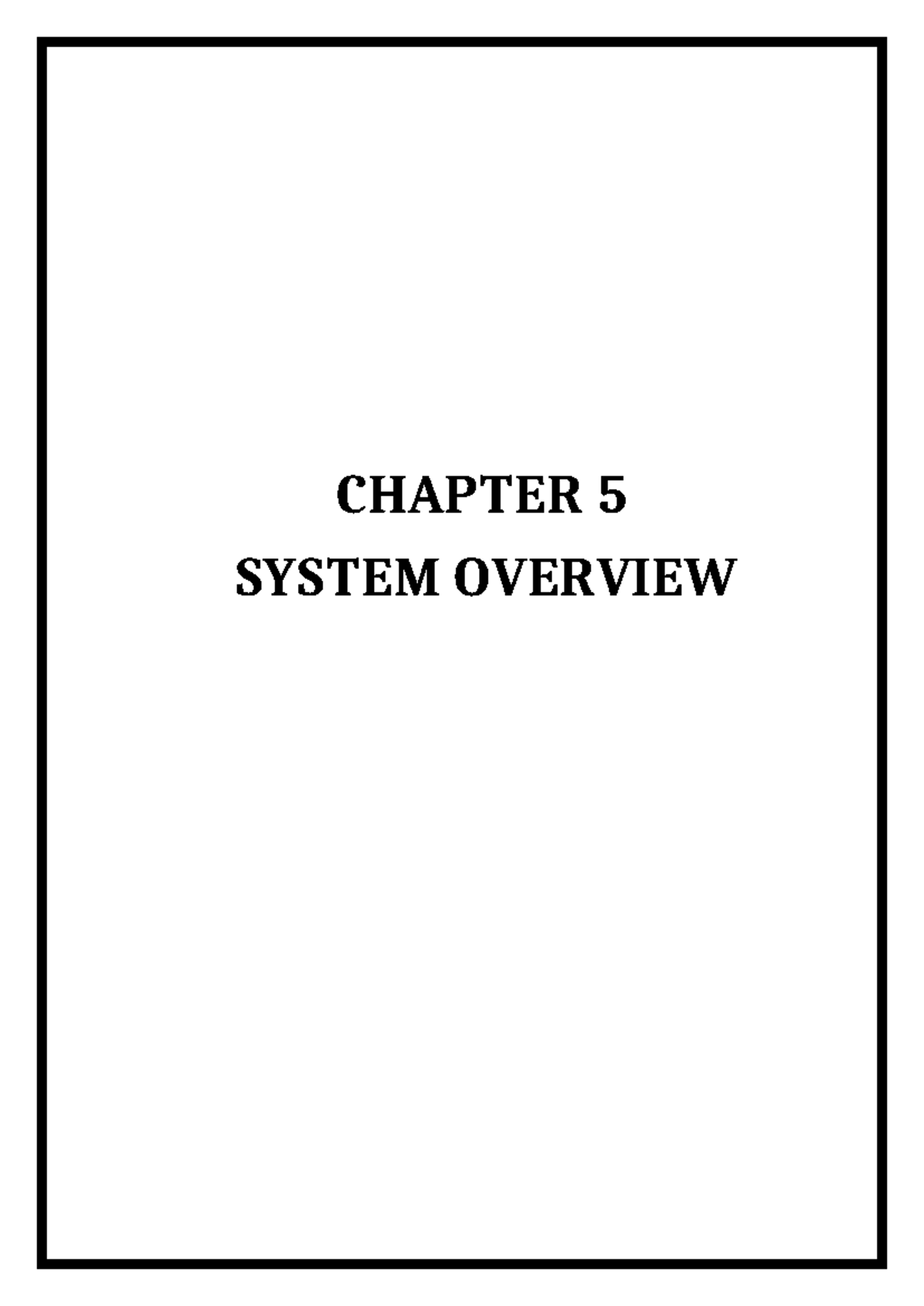 CHAPTER 5: SYSTEM OVERVIEW AND PROPOSED ARCHITECTURE - Studocu