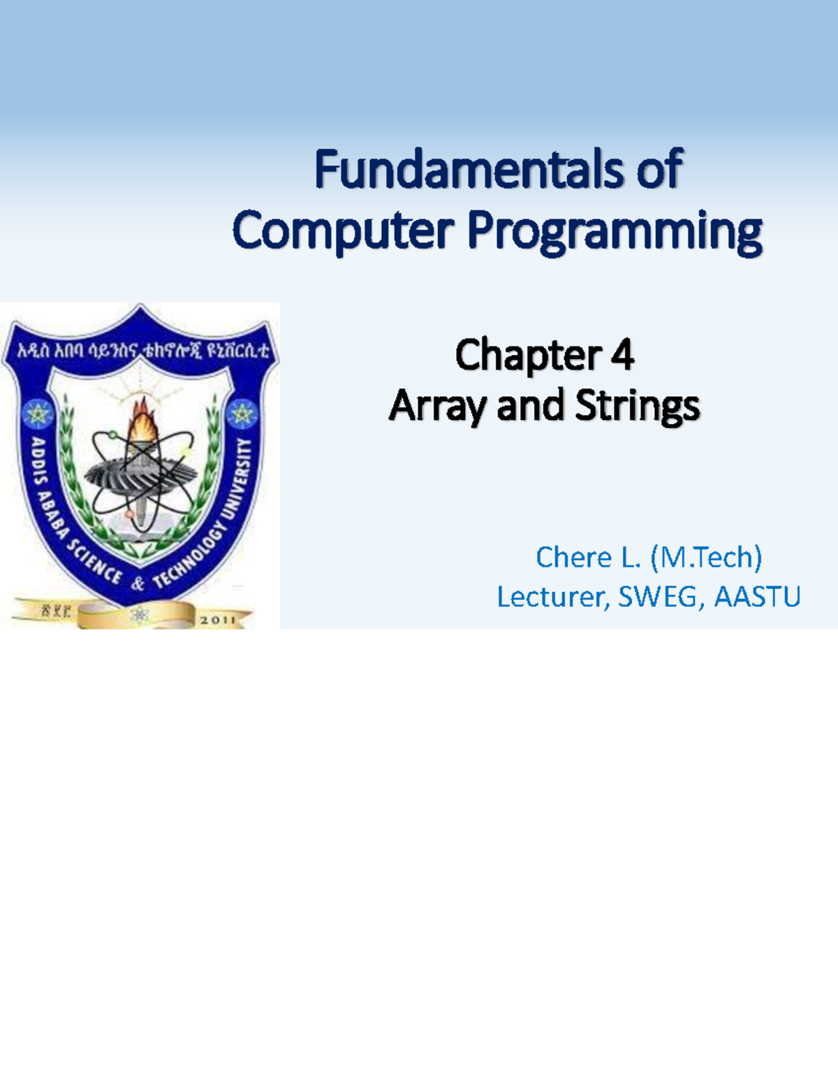 Chapter 4 (Part II) - Arrays and Strings in Computer Programming - Studocu