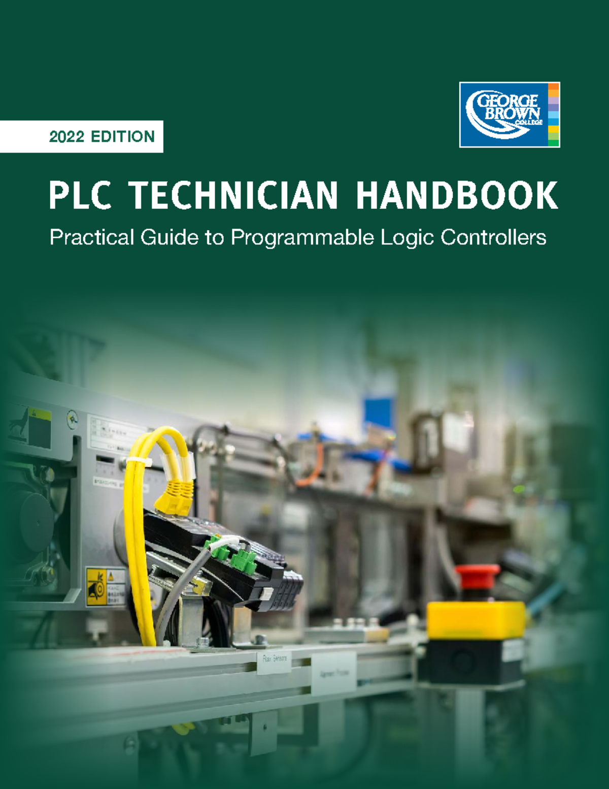 PLC TECHNICIAN HANDBOOK 2022: A Practical Guide to PLCs - Studocu