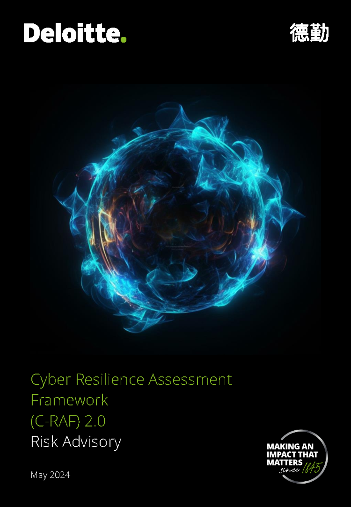 Deloitte C-RAF 2 Cyber Resilience Assessment Framework Overview - Studocu