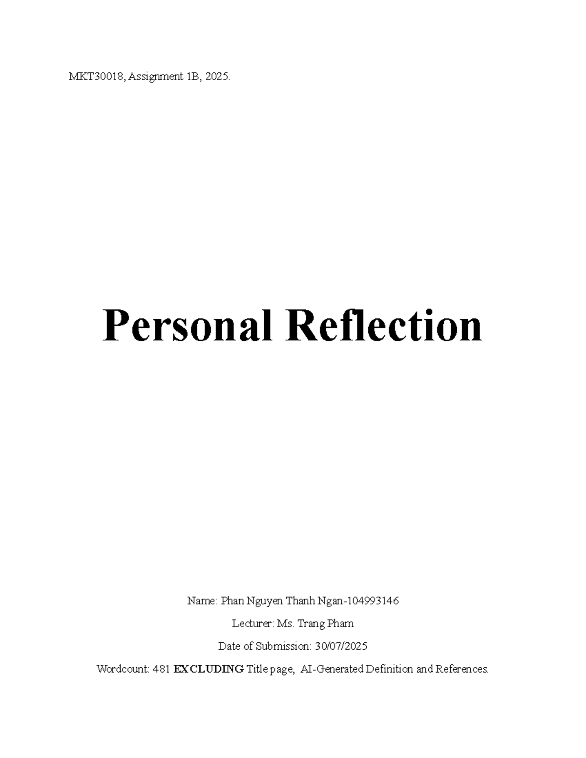 MKT30018, Assignment 1B: Personal Reflection on Marketing Insights ...