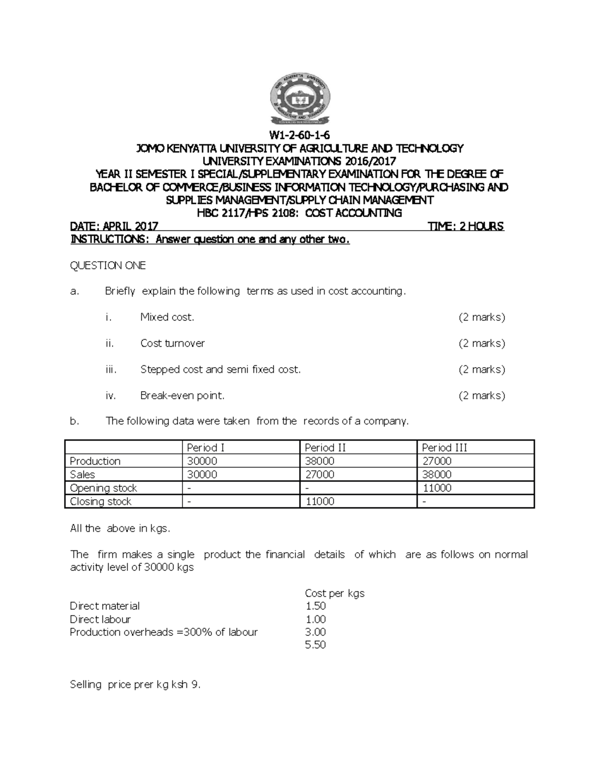 HBC 2117HPS 2108 COST Accounting - W1-2-60-1- JOMO KENYATTA UNIVERSITY ...