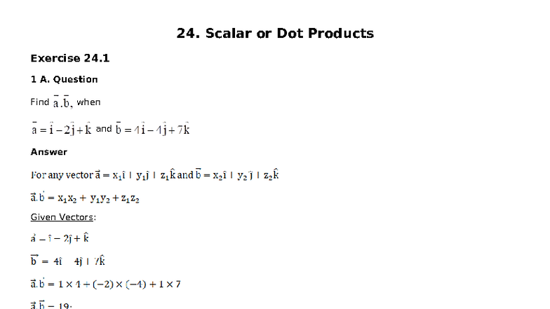 Selfstudys com file (25) - 24. Scalar or Dot Products Exercise 24. 1 A ...
