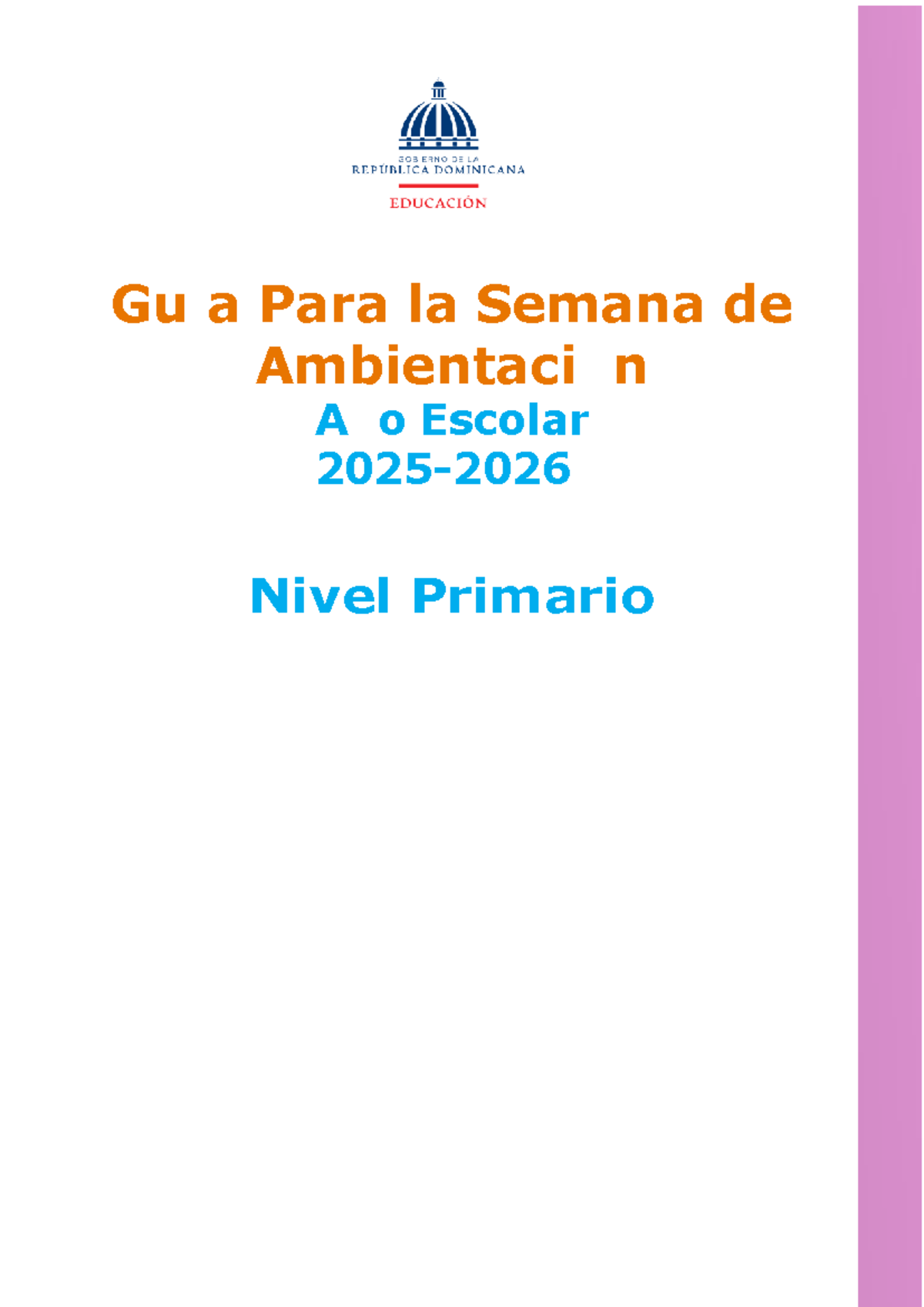 Guía de Ambientación para el Año Escolar 2025-2026 - Nivel Primario