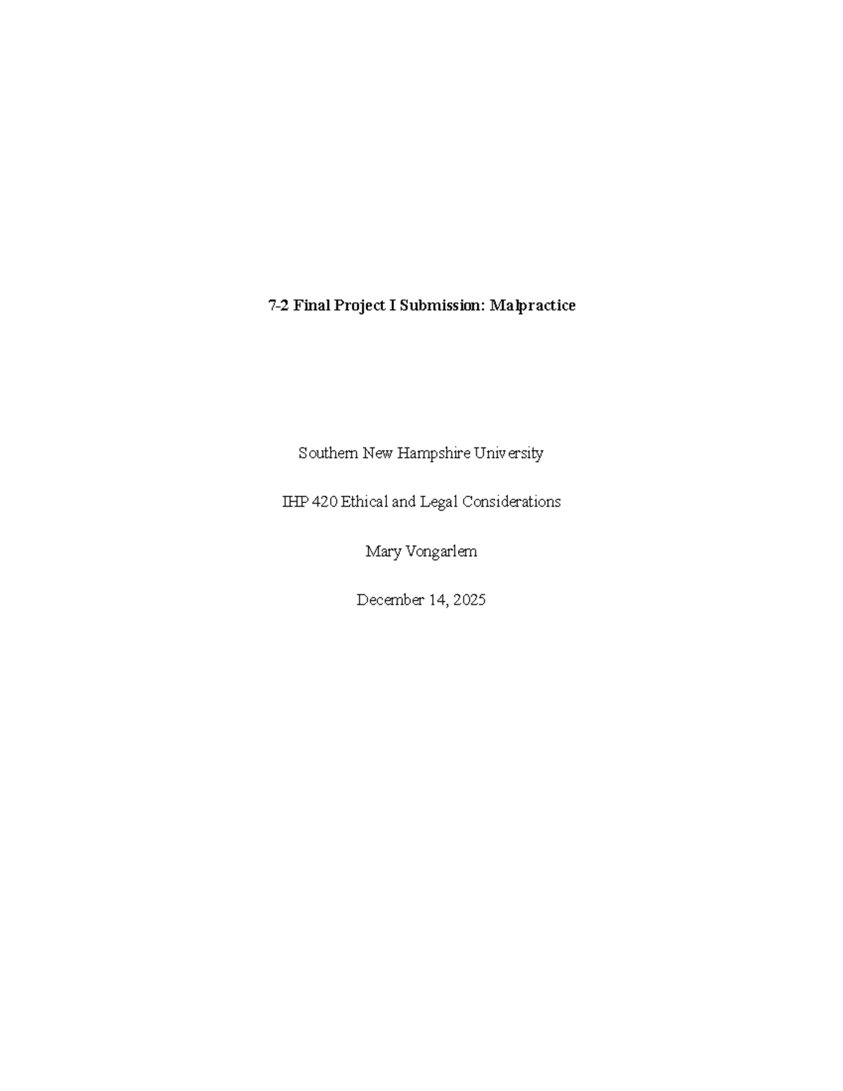 IHP 420 Final Project I: Malpractice Case Study on Popovich v. Allina ...