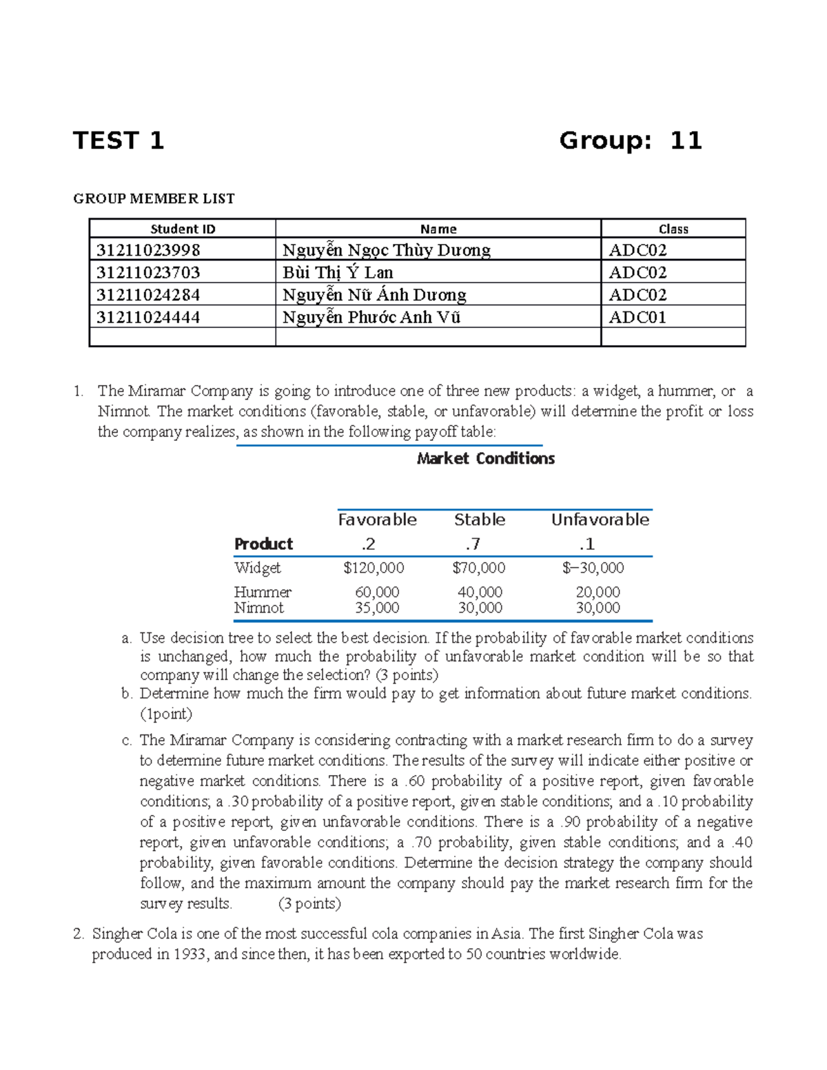 Group 11 - exercise - TEST 1 Group: 11 GROUP MEMBER LIST Student ID ...